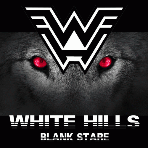 White Hills : Blank Stare